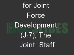 Directorate for Joint Force Development (J-7), The Joint  Staff
