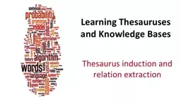 Learning Thesauruses and Knowledge Bases