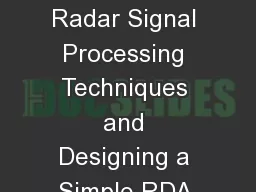 Comparing Synthetic Aperture Radar Signal Processing Techniques and Designing a Simple