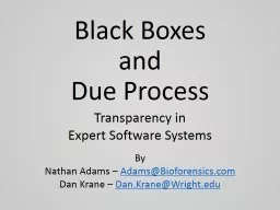 Black Boxes and Due Process:
