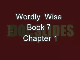 Wordly  Wise Book 7 Chapter 1