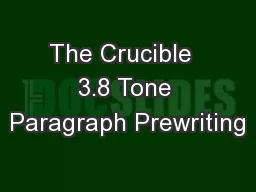 The Crucible  3.8 Tone Paragraph Prewriting