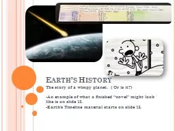 Earth’s History The story of a wimpy planet.  ( Or is it?)