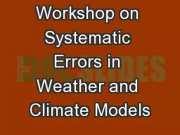 4th WGNE Workshop on Systematic Errors in Weather and Climate Models