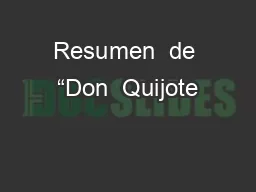 Resumen  de “Don  Quijote