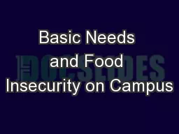 Basic Needs and Food Insecurity on Campus