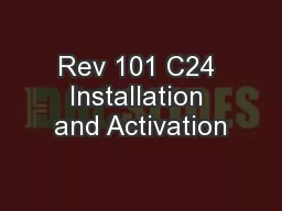Rev 101 C24 Installation and Activation