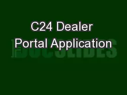 C24 Dealer Portal Application