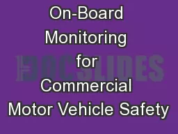 On-Board Monitoring for Commercial Motor Vehicle Safety