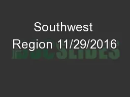 Southwest Region 11/29/2016