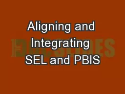 Aligning and Integrating SEL and PBIS