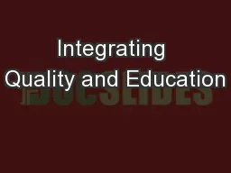 Integrating Quality and Education