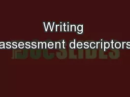 Writing assessment descriptors