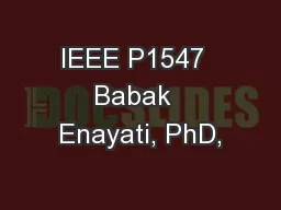 IEEE P1547  Babak  Enayati, PhD,