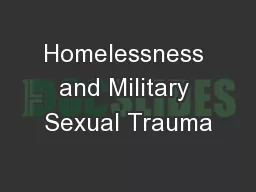 Homelessness and Military Sexual Trauma