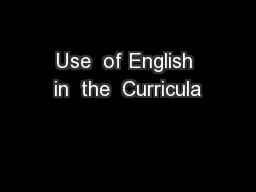 Use  of English in  the  Curricula
