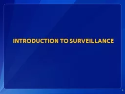 Introduction to Surveillance