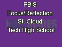 PBIS Focus/Reflection St. Cloud Tech High School