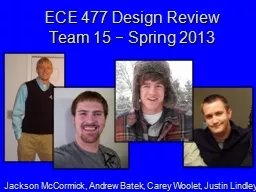 ECE 477 Design Review Team
