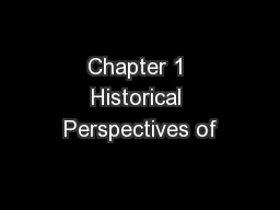Chapter 1 Historical Perspectives of