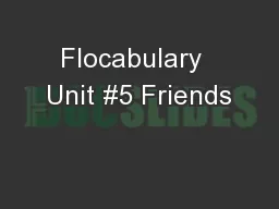 Flocabulary  Unit #5 Friends