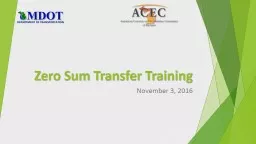 Zero Sum Transfer Training