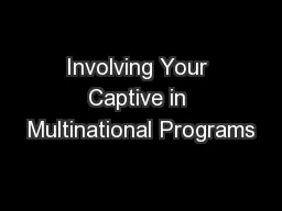 Involving Your Captive in Multinational Programs