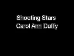 Shooting Stars Carol Ann Duffy