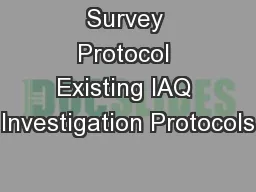 Survey Protocol Existing IAQ Investigation Protocols