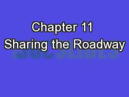 Chapter 11 Sharing the Roadway