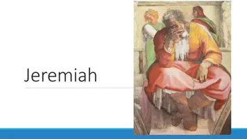 Jeremiah A little History Lesson