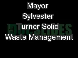 Mayor Sylvester Turner Solid Waste Management
