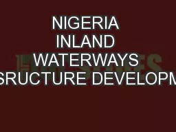 NIGERIA INLAND WATERWAYS INFASRUCTURE DEVELOPMENT: