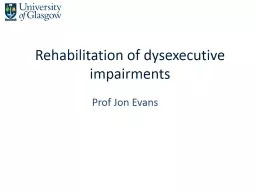 Rehabilitation  of  dysexecutive