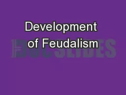 Development of Feudalism