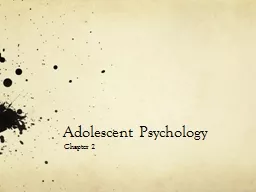 Adolescent Psychology Chapter 2