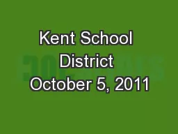 Kent School District October 5, 2011