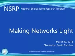 Making Networks Light March 29, 2018