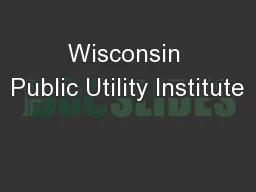 Wisconsin Public Utility Institute