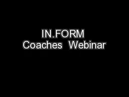 IN.FORM Coaches  Webinar