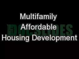 Multifamily Affordable Housing Development