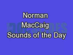 Norman MacCaig Sounds of the Day