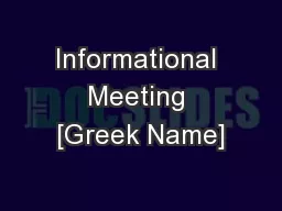 Informational Meeting [Greek Name]