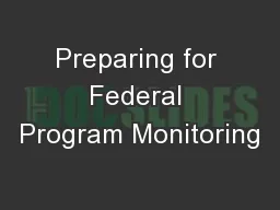 Preparing for Federal Program Monitoring