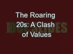 The Roaring 20s: A Clash of Values