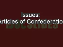 Issues: Articles of Confederation