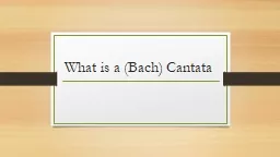 What is a (Bach) Cantata