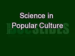 Science in Popular Culture