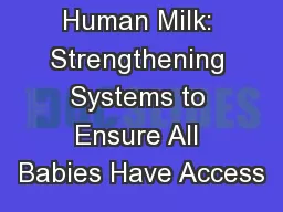 Lifesaving Human Milk: Strengthening Systems to Ensure All Babies Have Access