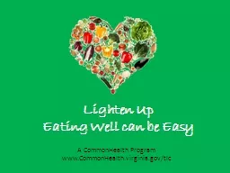 Lighten Up   Eating Well can be Easy